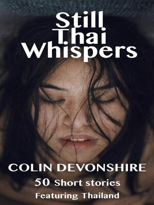 cover image of Still Thai Whispers